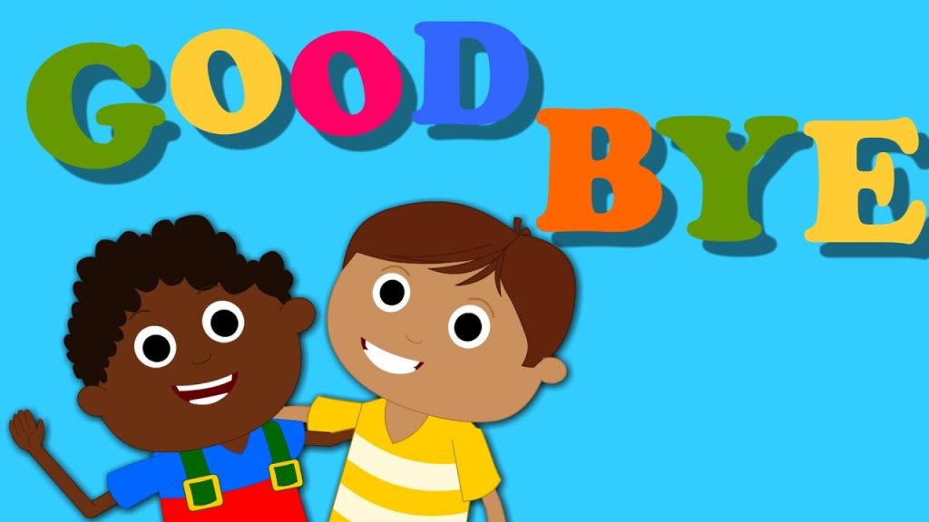 goodbye song - Youtube Kids